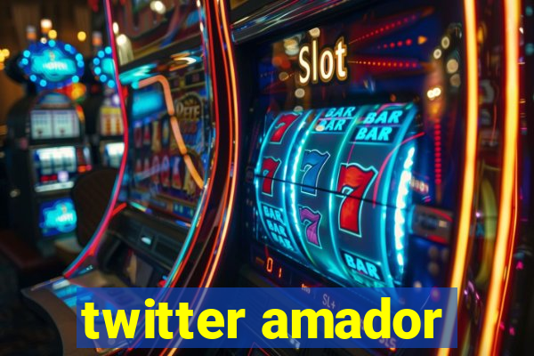 twitter amador